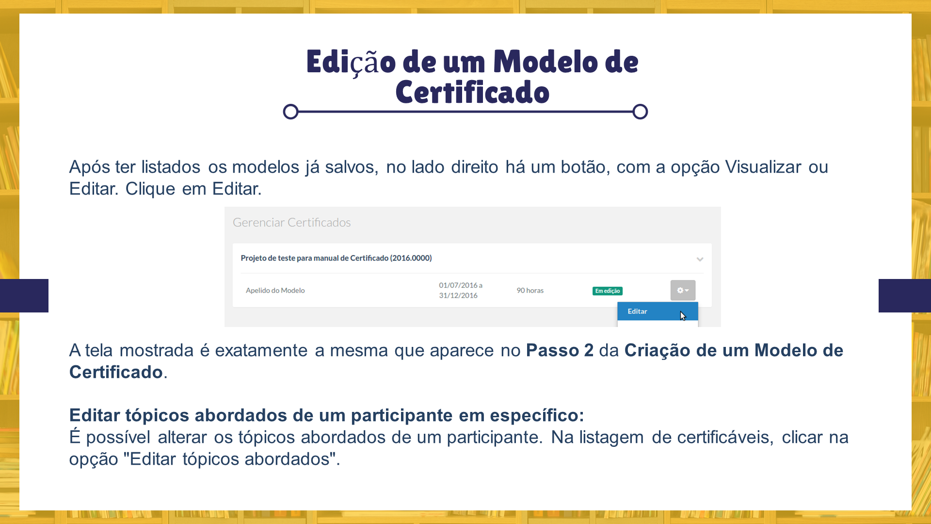 Tutorial: Emissão de Certificados: Edição de modelo de certificado